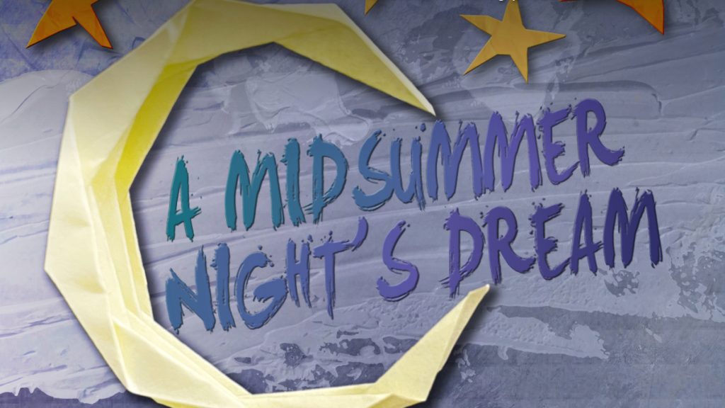 A Midsummer Night's Dream ♦ Special Family Performance